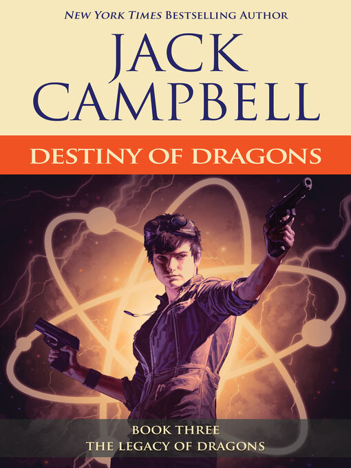 Title details for Destiny of Dragons by Jack Campbell - Available